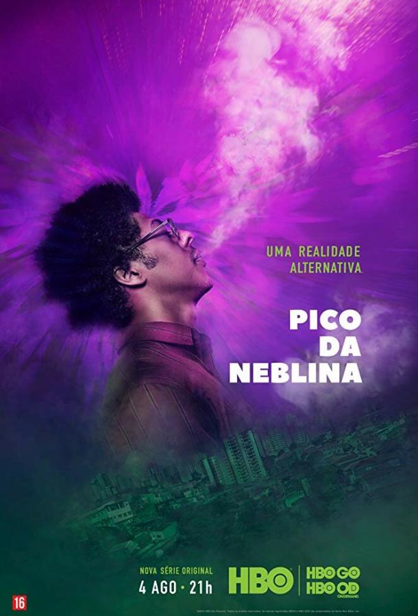 Пико-да Неблина (2019) 1 сезон 10 серия