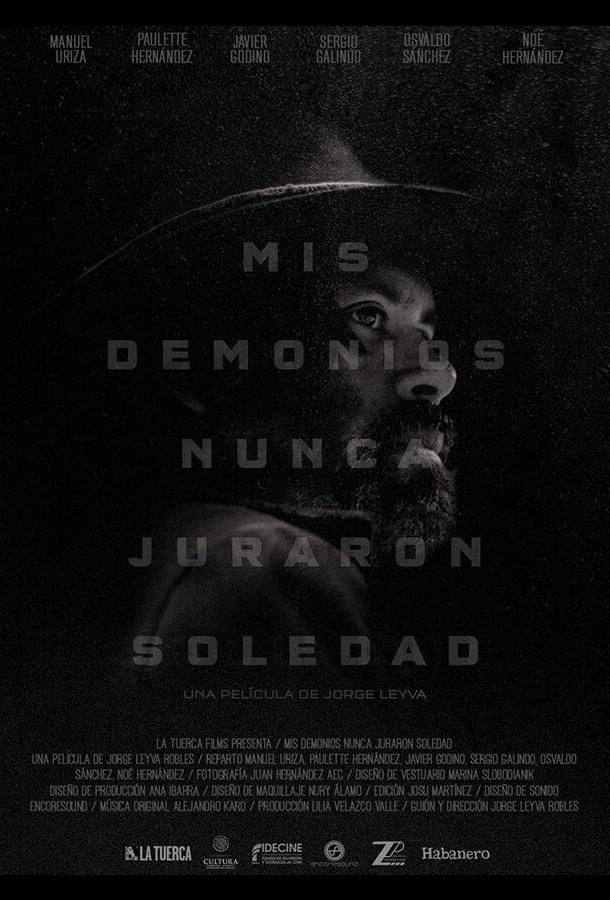 Mis demonios nunca juraron soledad (2017) 