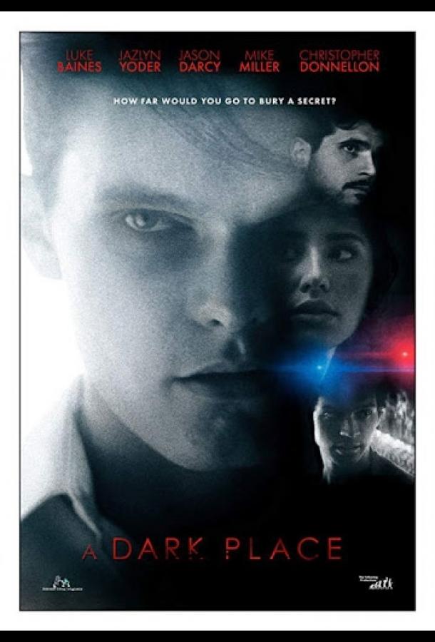 A Dark Place (2017) 