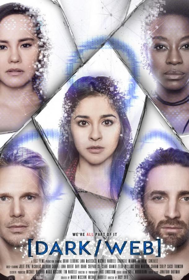Тёмная сеть (2019) 1 сезон 8 серия