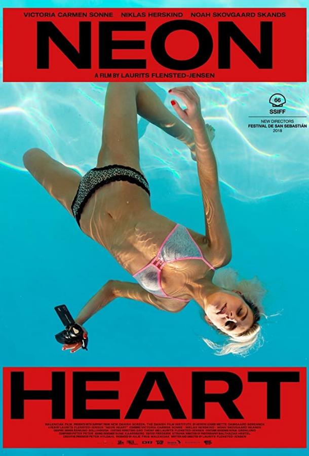 Неоновое сердце (2018) 
