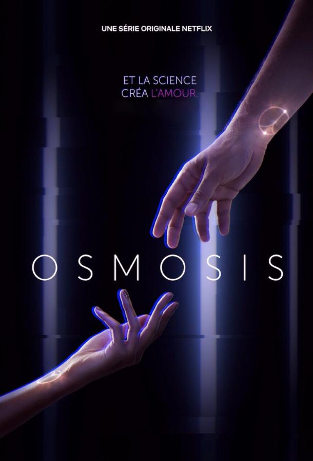 Осмос (2019) 1 сезон 8 серия
