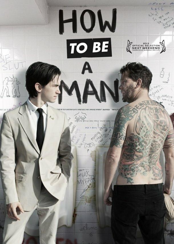 Как быть мужиком (2013) 
