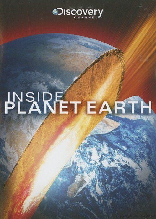 Discovery: Внутри планеты Земля (2009) 