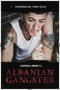 Албанский гангстер (2018) 