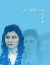 Падение Офелии (2019) 