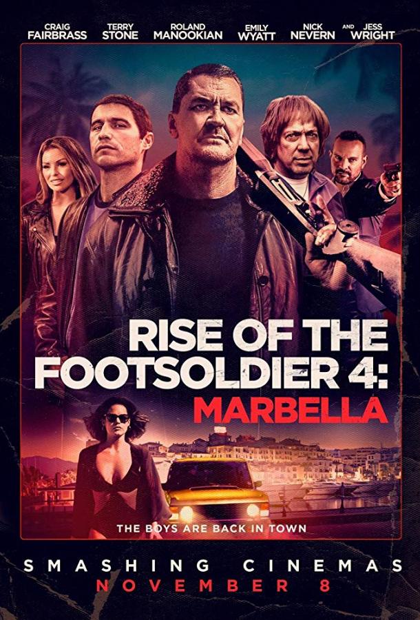 Восхождение пехотинца: Марбелья (2019) 