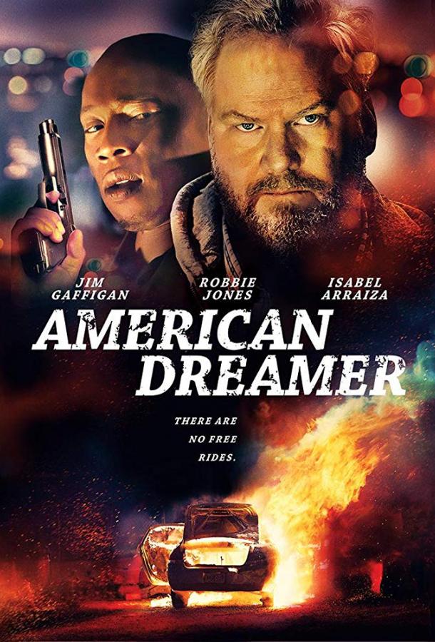 Американский Мечтатель (2018) 