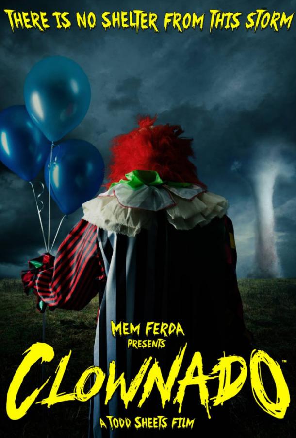 Клоунский торнадо (2019) 