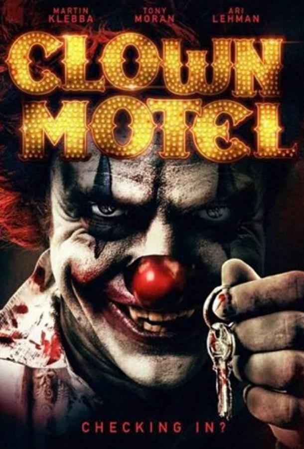 Мотель клоунов: Восставшие (2019) 