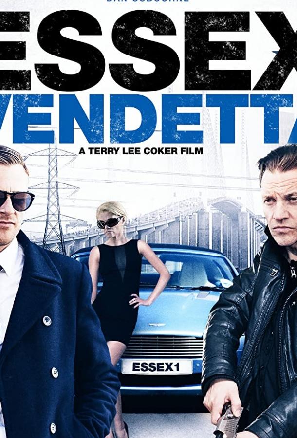 Эссексская вендетта (2016) 