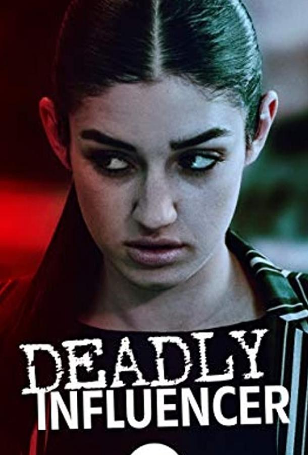 Deadly Influencer