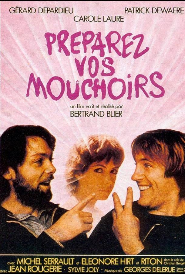 Приготовьте ваши носовые платки (1977) 