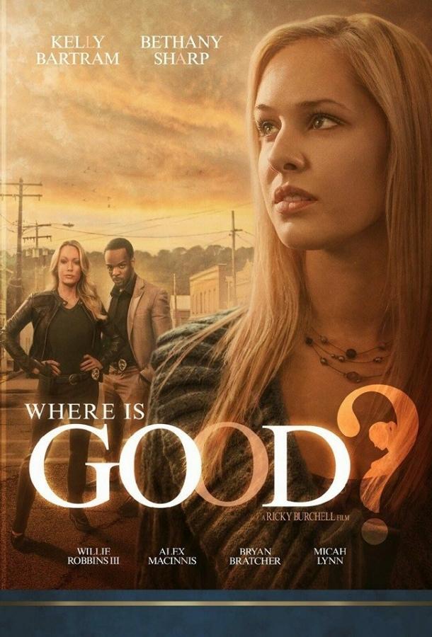 Where Is Good? (2015) 