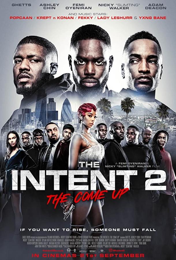 The Intent 2: The Come Up (2018) 