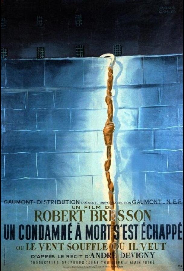 Приговоренный к смерти бежал, или Дух веет, где хочет (1956) 
