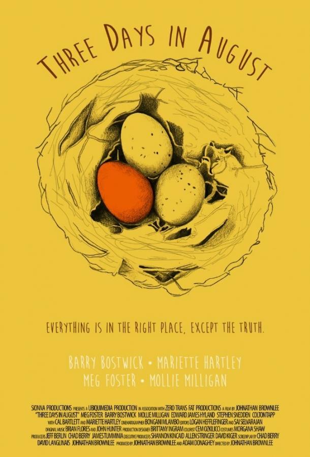 Three Days in August (2016) 