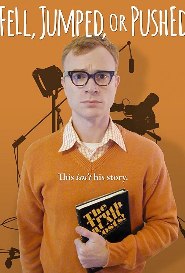 Fell, Jumped or Pushed (2016) 