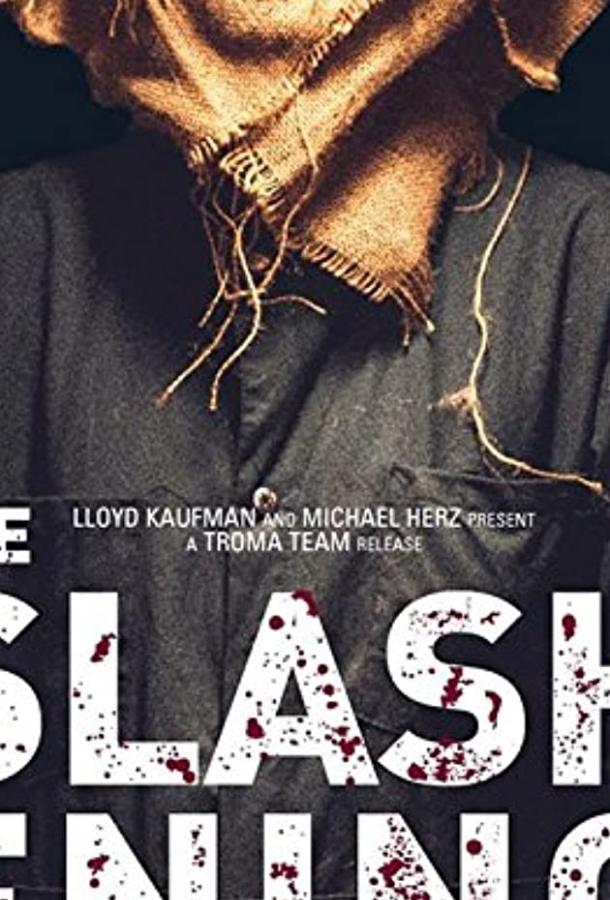 The Slashening