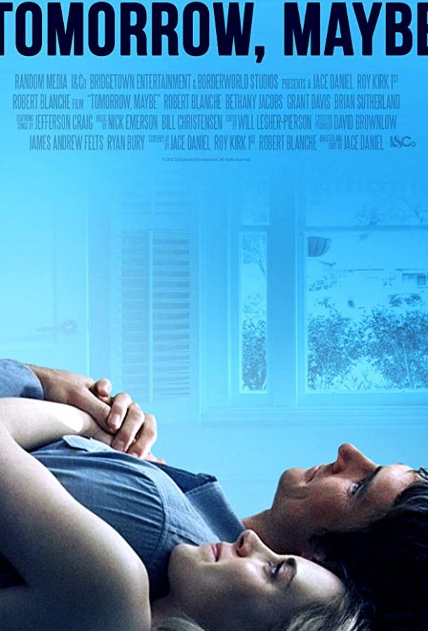 Завтра, может быть (2017) 