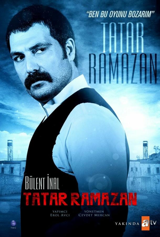 Татар Рамазан (2013) 1 сезон 1 серия