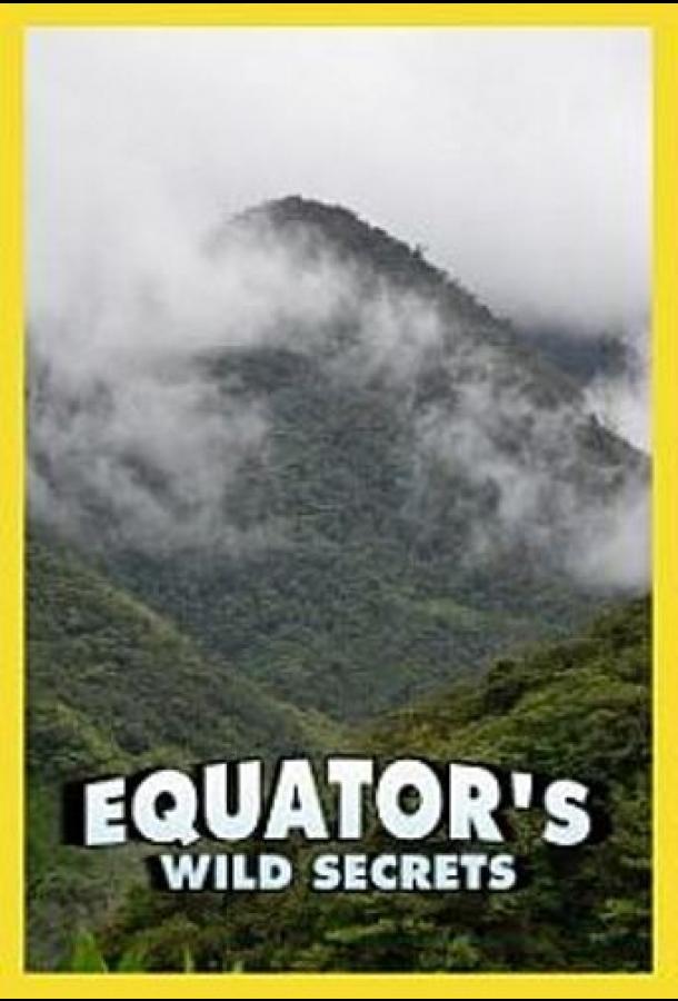 Nat Geo Wild: Необычная природа экватора (2019) 1 сезон 6 серия