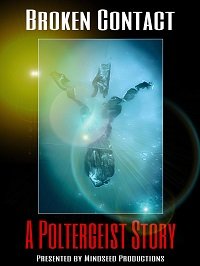 Прерванный контакт: история о полтергейсте
