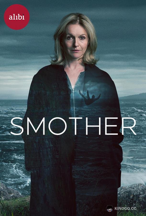 Smother (2021) 3 сезон 6 серия