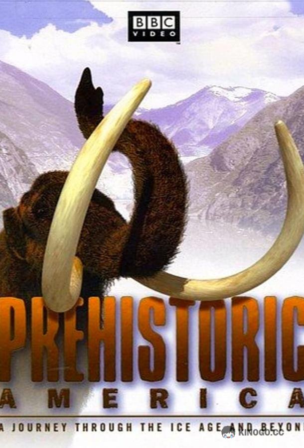 BBC: Первобытная Америка (2002) 1 сезон 3 серия
