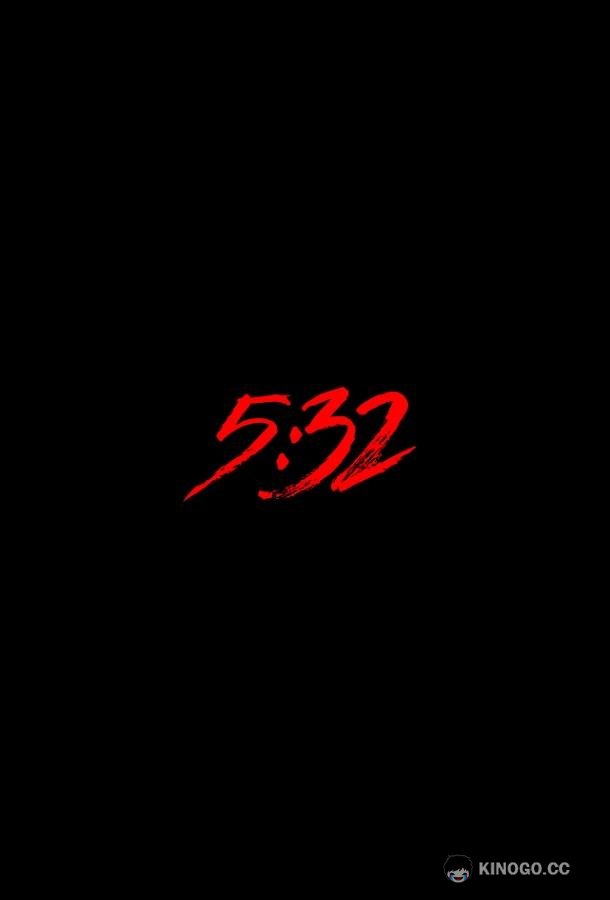 5:32