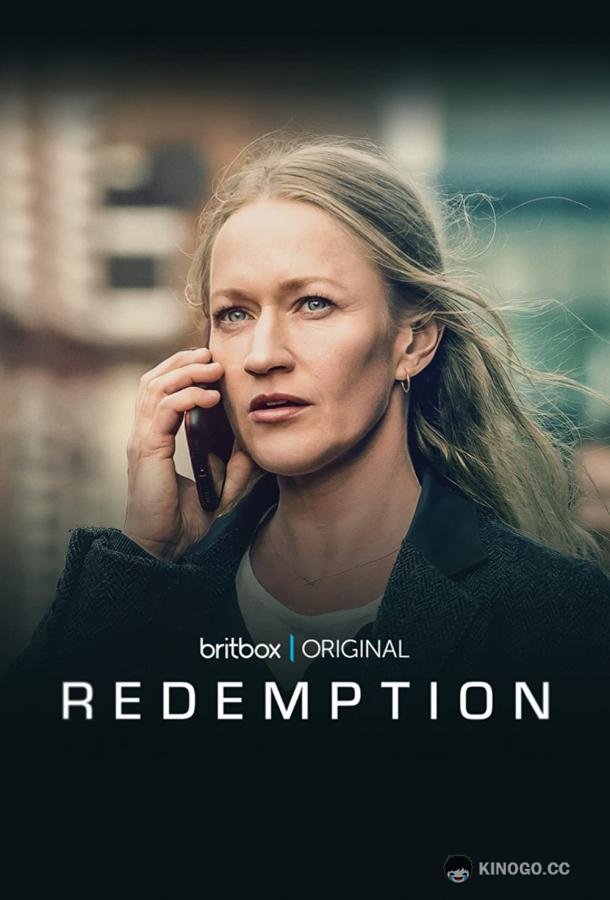 Искупление (2022) 1 сезон 6 серия