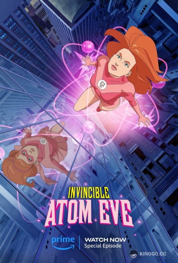 Непобедимый: Атомная Ева (2023) 
