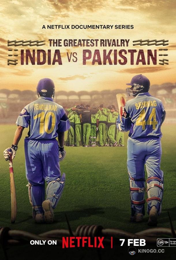 The Greatest Rivalry: India vs Pakistan