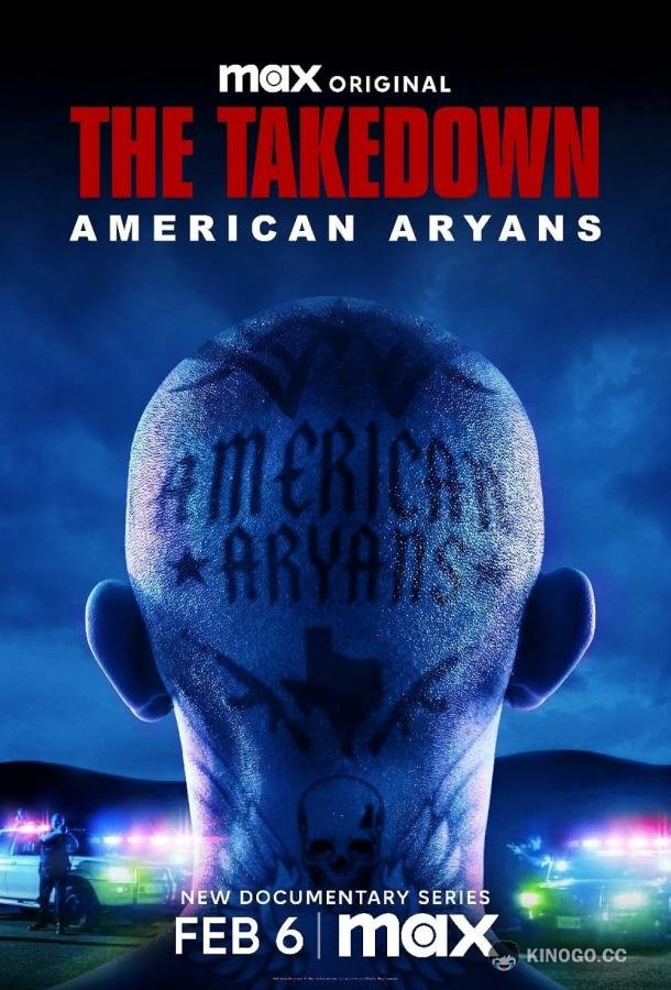 The Takedown: American Aryans (2025) 1 сезон 4 серия